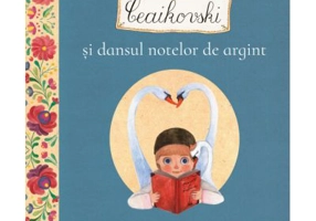 Ceaikovski si dansul notelor de argint - Cristina Andone, Thea Olteanu, Adriana Gheorghe, Sebastian Oprita