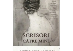 Scrisori catre mine - Carmen Cristina Oltean