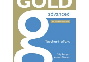 Gold Advanced Teacher's eText - Sally Burgess, Amanda Thomas