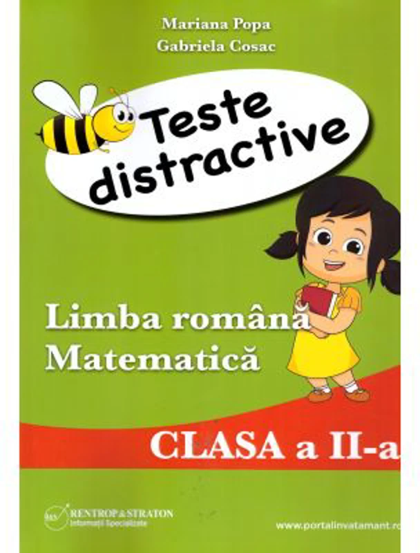 Teste distractive de Limba romana si Matematica pentru clasa a 2-a - Mariana Popa, Gabriela Cosac