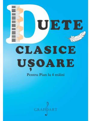 Duete clasice usoare. Pentru pian la 4 maini