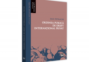 Ordinea publica de drept international privat - Dan Petrache