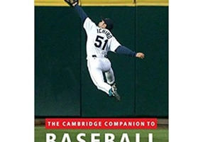 The Cambridge Companion to Baseball - Leonard Cassuto, Stephen Partridge