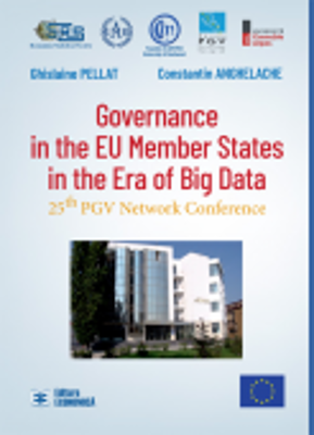 Governance in the EU Member States in the Era of Big Data. 25th PGV Network Conference - Ghislaine Pellat, Constantin Anghelache