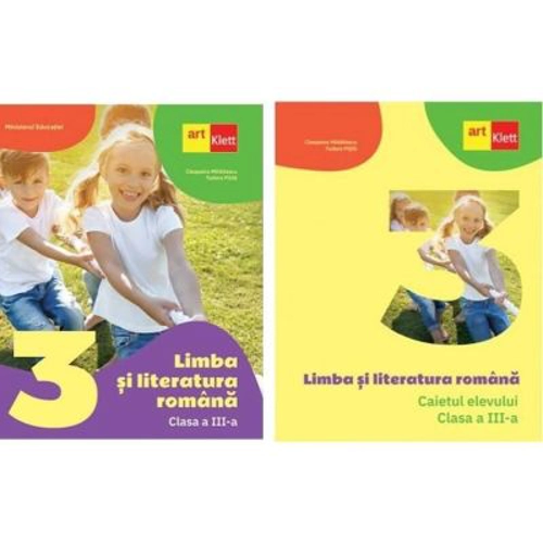 Pachet Limba si literatura romana pentru clasa a 3-a. Manual si Caietul elevului - Cleopatra Mihailescu, Tudora Pitila