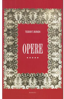 Opere. Biserica. Calatorii in Orient. Palestina - Teodor T. Burada