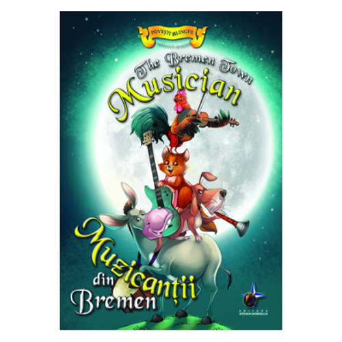 Muzicantii din Bremen Povesti bilingve engleza