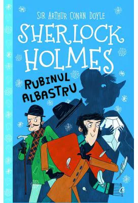 Sherlock Holmes. Rubinul albastru - Stephanie Baudet