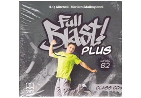 Full Blast! Plus Level B2 Class CDs - H. Q. Mitchell, Marileni Malkogianni