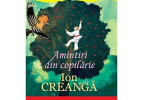 Amintiri din copilarie - Ion Creanga