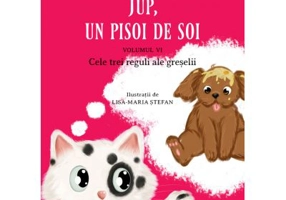 Jup, un pisoi de soi, volumul 6. Cele trei reguli ale greselii - Alec Blenche