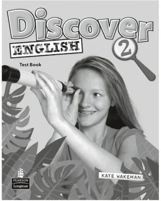 Discover English Level 2 Test Book - Kate Wakeman