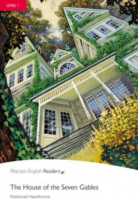 Level 1: The House of the Seven Gables Book and CD Pack - Nathaniel Hawthorne