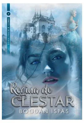 Regina de clestar - Bogdan Ispas