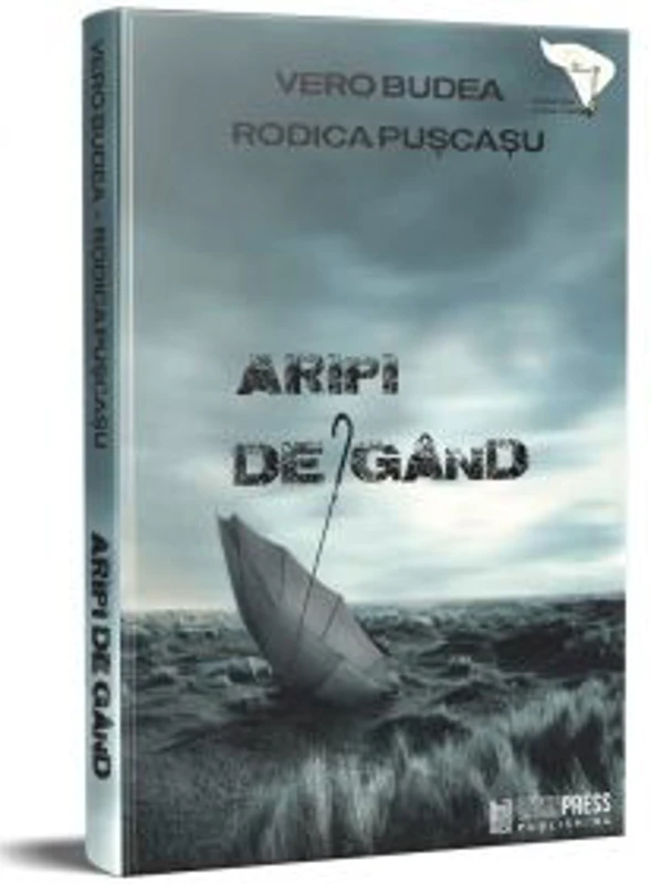 Aripi de gand - Vero Budea, Rodica Puscasu