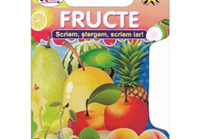 Fructe. Scriem, stergem, scriem iar!