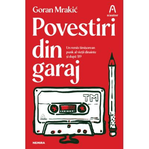 Povestiri din garaj (ed. a II-a)