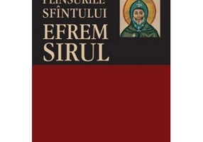 Plinsurile Sfintului Efrem Sirul - sf. Efrem Sirul