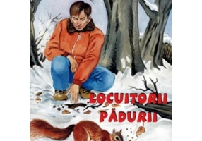 Locuitorii padurii. Poveste - Eugen Jianu, ilustratii Adrian Cerchez