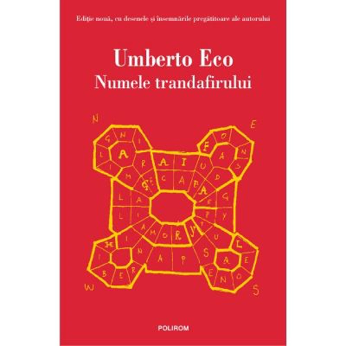 Numele trandafirului. Editia 2021 - Umberto Eco