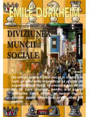 Diviziunea muncii sociale – Emile Durkheim
