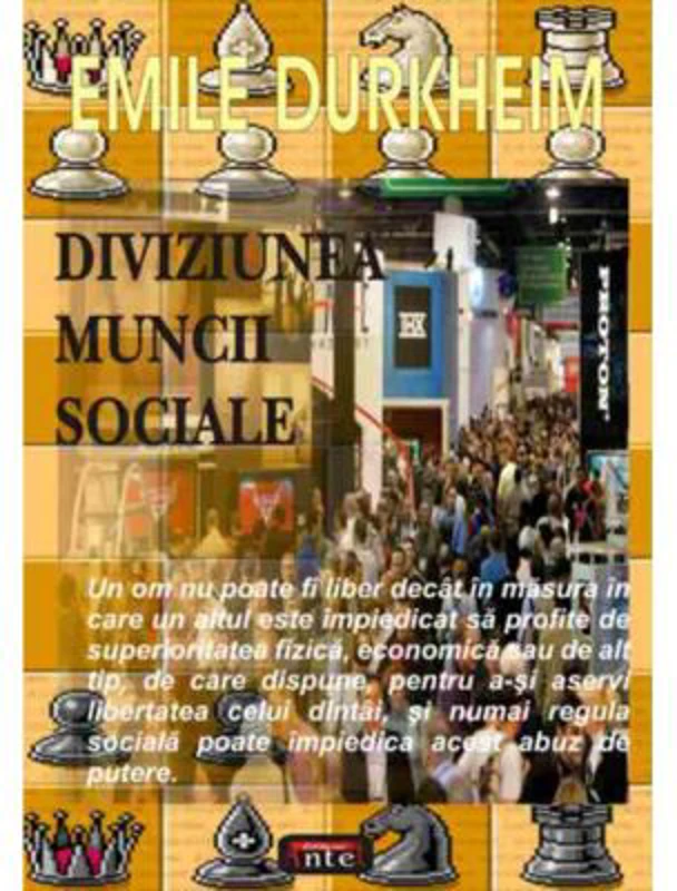 Diviziunea muncii sociale – Emile Durkheim