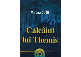 Calcaiul lui Themis - Mircea Dutu
