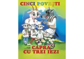 Cinci Povesti. Capra cu trei iezi