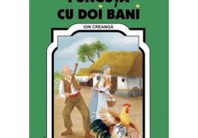 Punguta cu doi bani. Poveste - Ion Creanga, ilustratii Adrian Cerchez