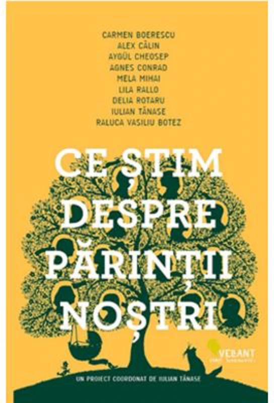 Ce stim despre parinti nostri - Iulian Tanase