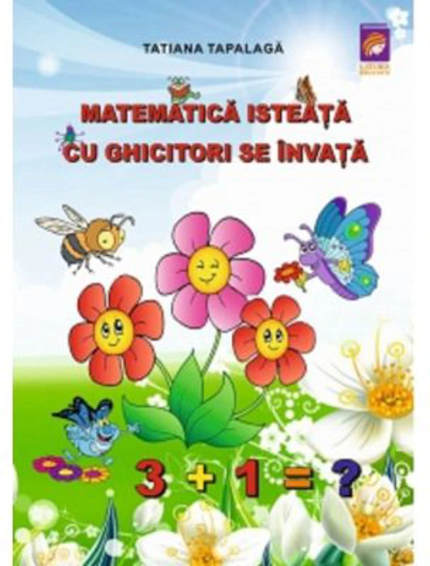 Matematica isteata cu ghicitori se invata