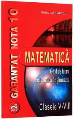 Garantat nota 10 la mate