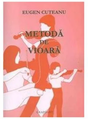 Metoda de vioara - Eugen Cuteanu