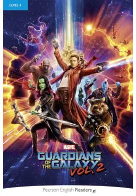 English Readers Level 4 Marvel. The Guardians of the Galaxy 2 - Lynda Edwards