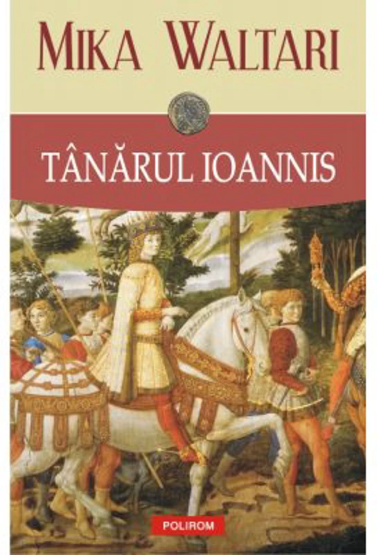 Tanarul Ioannis - Mika Waltari