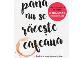 Pana nu se raceste cafeaua - Toshikazu Kawaguchi