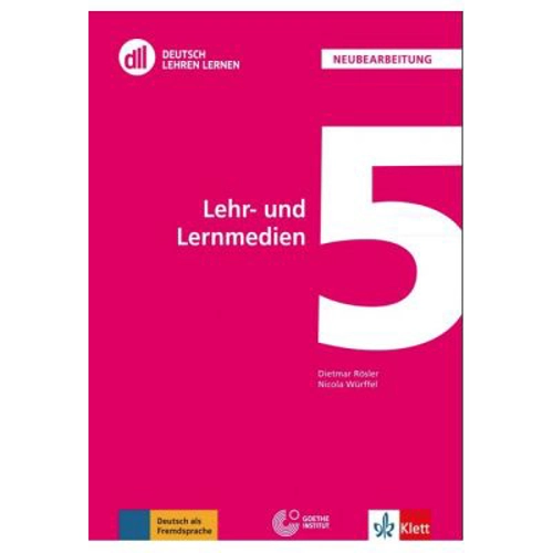 DLL 05: Lehr- und Lernmedien Buch + DVD. Fort- und Weiterbildung weltweit - Dietmar Rösler, Nicola Würffe