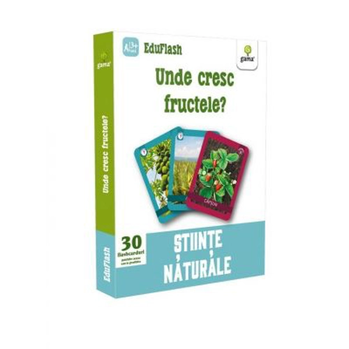 Unde cresc fructele. Stiinte naturale