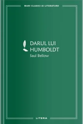 Darul lui Humboldt (vol. 14) - Saul Bellow