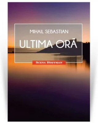 Ultima ora. Colectia Scena Hoffman