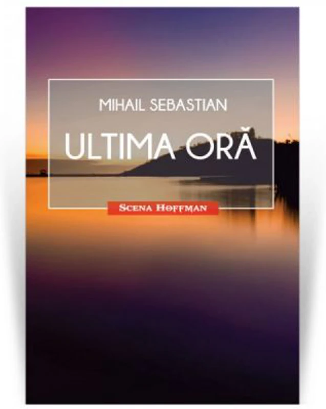 Ultima ora. Colectia Scena Hoffman
