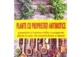 Plante cu proprietati antibiotice - Claudia Ritter