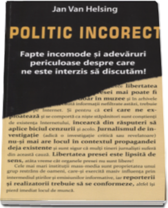 Politic Incorect - Jan van Helsing