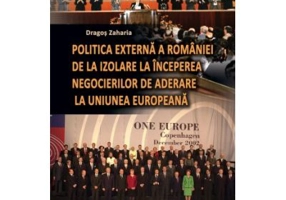 Politica externa a Romaniei de la izolare la inceperea negocierilor de aderare la Uniunea Europeana