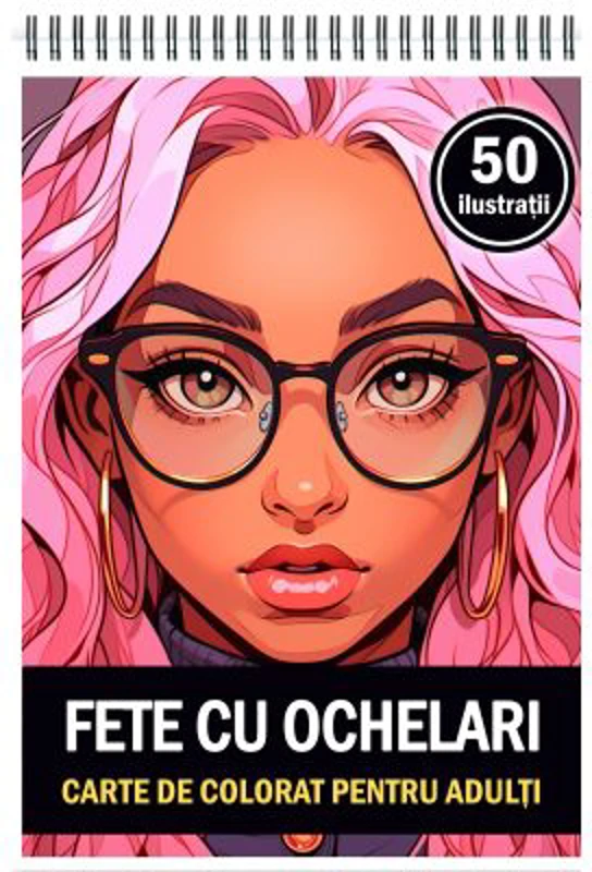 Carte de colorat pentru adulti, 50 de ilustratii, Fete cu ochelari