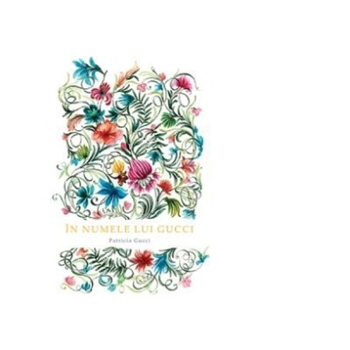 In numele lui Gucci. Colectia savoir-vivre