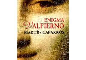 Enigma Valfierno (editie de buzunar) - Martin Caparros
