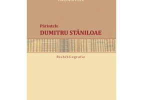 Biobibliografia. Parintele Dumitru Staniloae