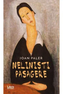 Nelinisti pasagere - Ioan Paler