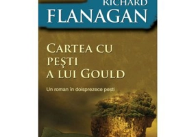 Cartea cu pesti a lui Gould - Richard Flanagan